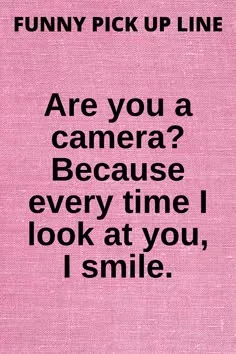 Bold Beauty & Compliment Pick Up Lines