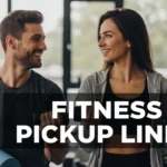 Fitness Pickup Lines