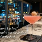 Lychee Pickup Lines